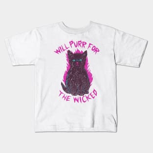 Will Purr For The Wicked Kids T-Shirt